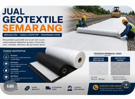 Jual Geotextile Semarang Berkualitas untuk Proyek Jalan, Drainase dan Konstruksi